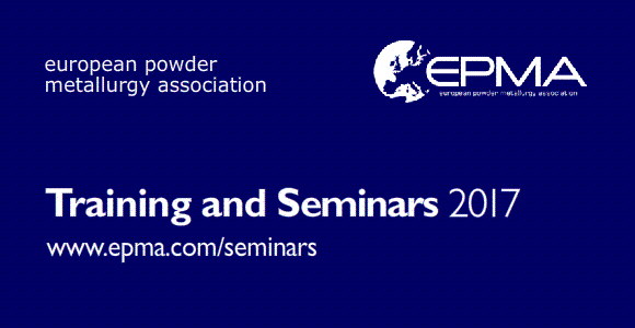 EPMA – Additive Manufacturing (AM) Seminar