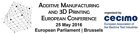 Additive Manufacturing European Conference III