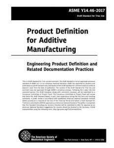 ASME publishes draft standard for product definition in 3D printing