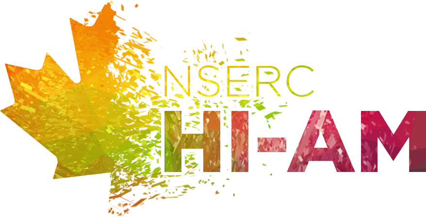 1st Conference of NSERC Network for Holistic Innovation in Additive Manufacturing (HI-AM)