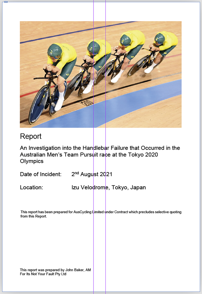 Fig. 10 The full 170 page report, "An Investigation into the Handlebar Failure that Occurred in the Australian Men’s Team Pursuit race at the Tokyo 2020 Olympics, prepared by John Baker, AM, For Its Not Your Fault Pty Ltd, is available to download from https://bit.ly/3PV59r9