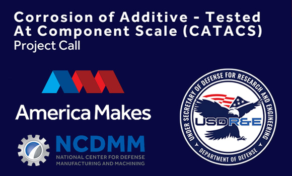America Makes has announced a $1.3 million project call to establish and validate a framework for evaluating AM metal part corrosion testing needs (Courtesy America Makes)