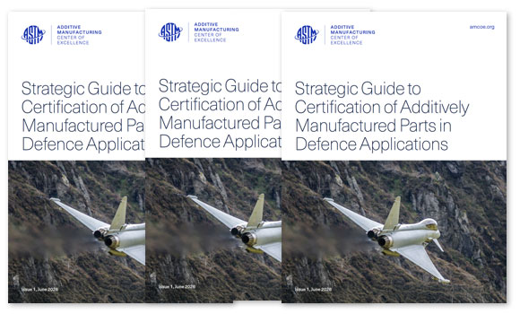 ASTM’s Strategic Guide to Certification of Additively Manufactured Parts in Defence Applications is intended to support the qualification and certification of AM parts for defence applications (Courtesy ASTM)